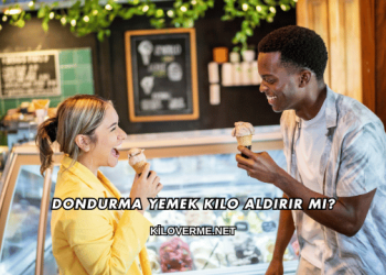 Dondurma Yemek Kilo Aldırır mı?