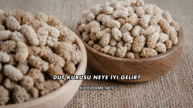 Dut Kurusu Neye İyi Gelir?