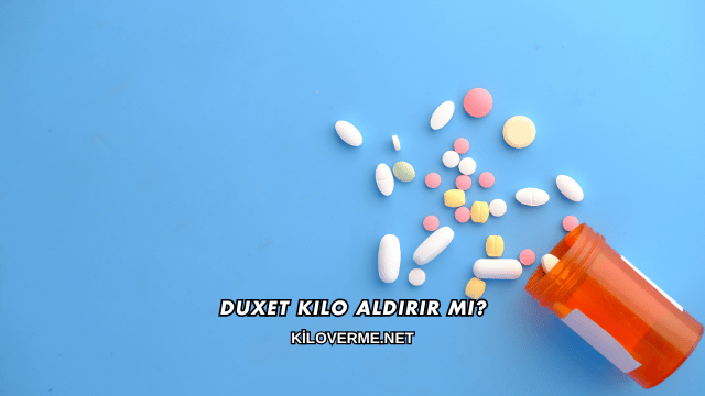 Duxet Kilo Aldırır mı?