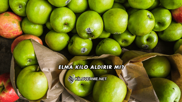 Elma Kilo Aldırır mı?