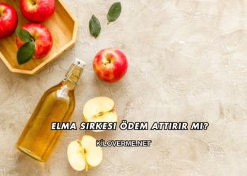 Elma Sirkesi Ödem Attırır mı?