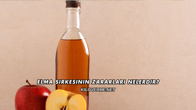 Elma Sirkesinin Zararları Nelerdir?
