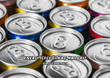 Enerji İçeceği Kaç Kalori?