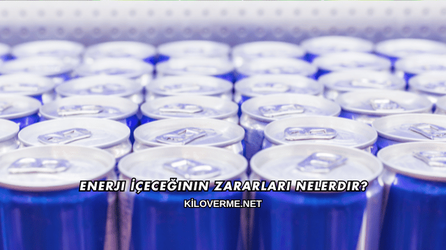 Enerji İçeceğinin Zararları Nelerdir?