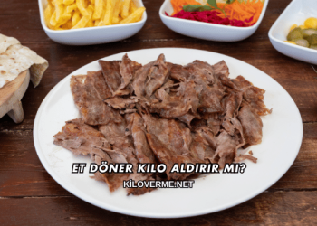 Et Döner Kilo Aldırır mı?