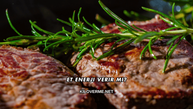 Et Enerji Verir mi?