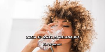 Fazla Su İçmek Zayıflatır mı?