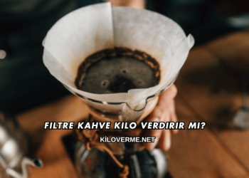 Filtre Kahve Kilo Verdirir mi