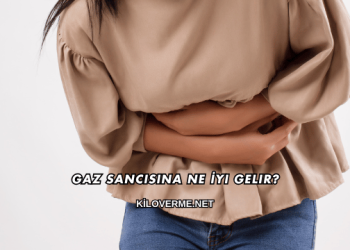 Gaz Sancısına Ne İyi Gelir?