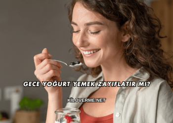 Gece Yoğurt Yemek Zayıflatır mı?