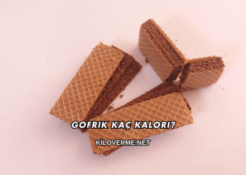 Gofrik Kaç Kalori?