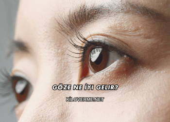 Göze Ne İyi Gelir?