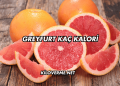 Greyfurt Kaç Kalori