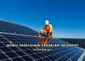 Güneş Enerjisinin Zararları Nelerdir?