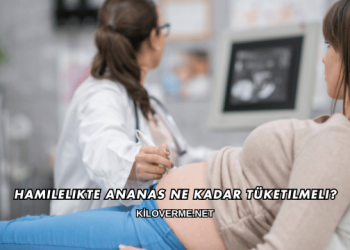 Hamilelikte Ananas Ne Kadar Tüketilmeli?