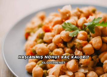 Haşlanmış Nohut Kaç Kalori?