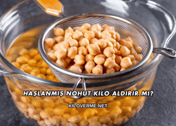 Haşlanmış Nohut Kilo Aldırır mı?