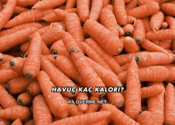Havuç Kaç Kalori?