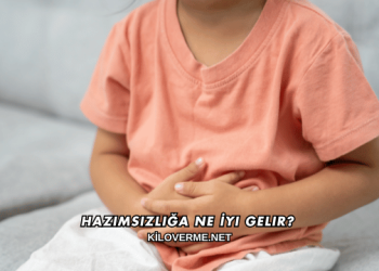 Hazımsızlığa Ne İyi Gelir?