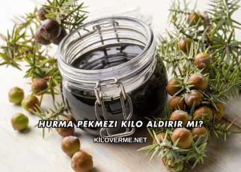 Hurma Pekmezi Kilo Aldırır mı?