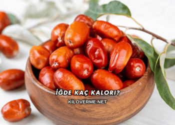 İğde Kaç Kalori?