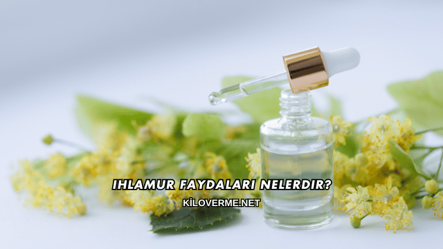 Ihlamur Faydaları Nelerdir?