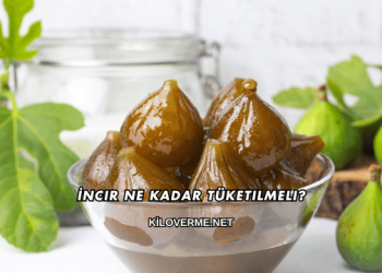 İncir Ne Kadar Tüketilmeli?