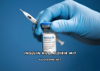 İnsülin Kilo Aldırır mı?