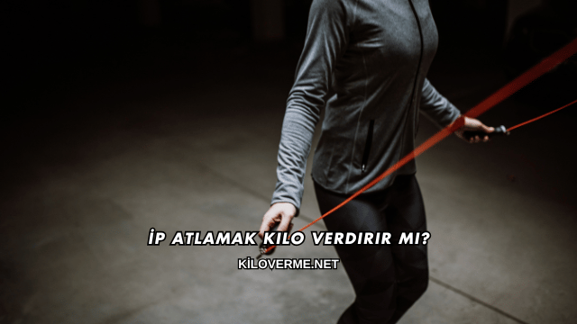 İp Atlamak Kilo Verdirir mi?