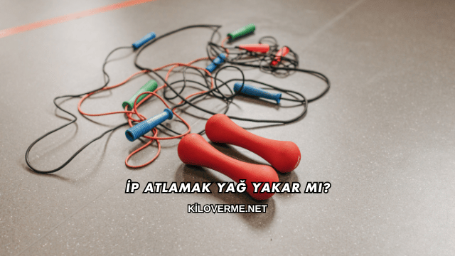 İp Atlamak Yağ Yakar mı?