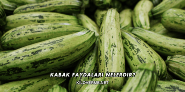 Kabak Faydaları Nelerdir?