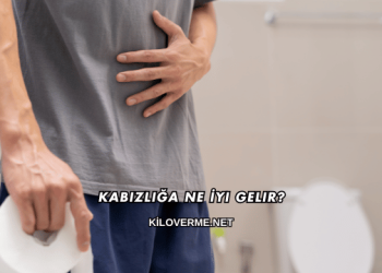 Kabızlığa Ne İyi Gelir?