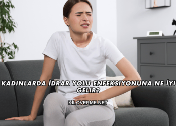 Kadınlarda İdrar Yolu Enfeksiyonuna Ne İyi Gelir?