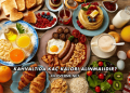 Kahvaltıda Kaç Kalori Alınmalıdır?