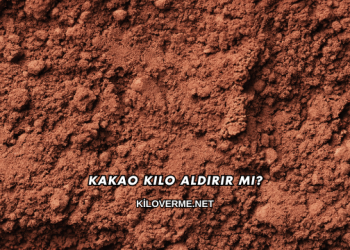 Kakao Kilo Aldırır mı?