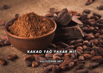Kakao Yağ Yakar mı?