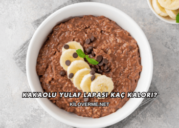 Kakaolu Yulaf Lapası Kaç Kalori?