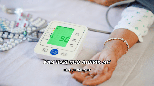 Kan Hapı Kilo Aldırır mı?