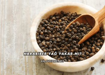 Karabiber Yağ Yakar mı?