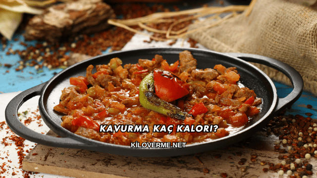 Kavurma Kaç Kalori?