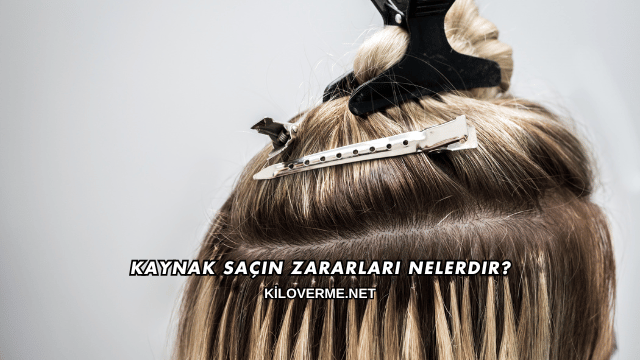 Kaynak Saçın Zararları Nelerdir?