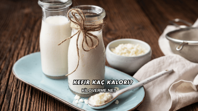 Kefir Kaç Kalori?