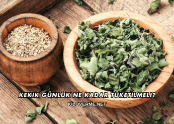 Kekik Günlük Ne Kadar Tüketilmeli?
