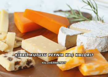 Kibrit Kutusu Peynir Kaç Kalori?