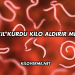 Kıl Kurdu Kilo Aldırır mı?