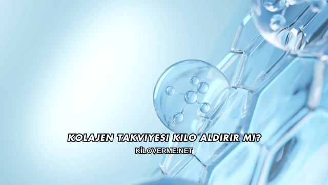 Kolajen Takviyesi Kilo Aldırır mı?