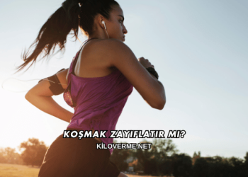 Koşmak Zayıflatır mı?