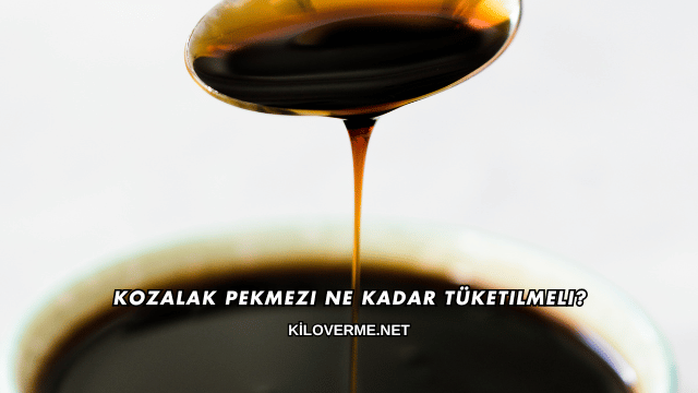 Kozalak Pekmezi Ne Kadar Tüketilmeli?