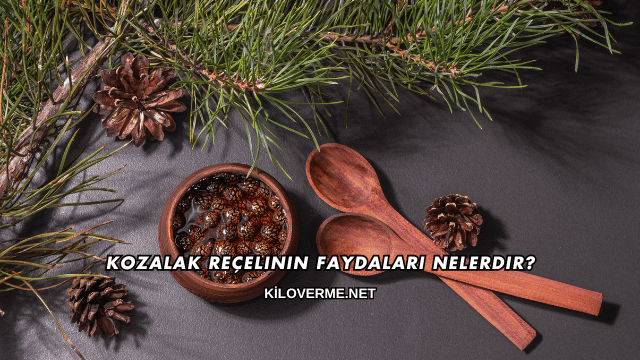 Kozalak Reçelinin Faydaları Nelerdir?