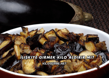 Közlenmiş Patlıcan Kilo Aldırır mı?